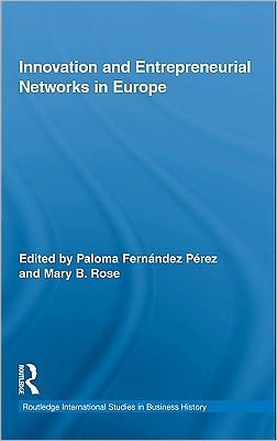 Innovation and Entrepreneurial Networks in Europe