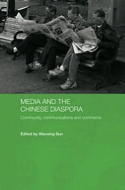 Media And The Chinese Diaspora