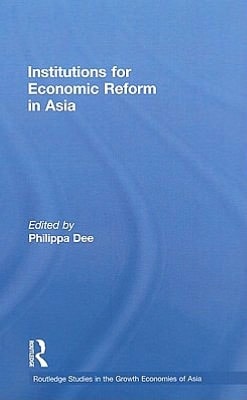 Institutions for Economic Reform in Asia
