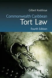 Commonwealth Caribbean Tort Law