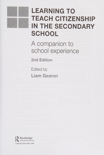 Learning to Teach Citizenship in the Secondary School: A Companion to School Experience