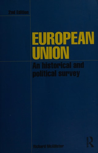 Euopean Union: an historical and political survey