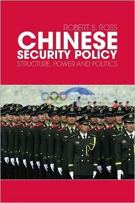 Chinese Security Policy: Structure, Power and Politics