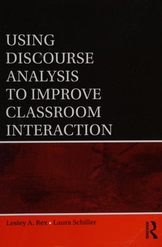 Using Discourse Analysis to Improve Classroom Interaction