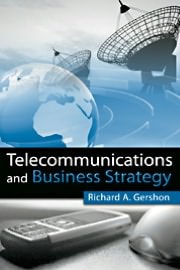 Telecommunications and Business Strategy