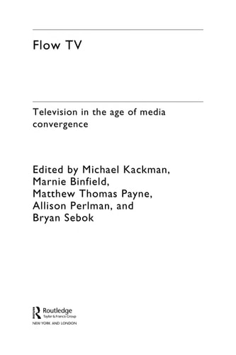 Flow TV: television in the age of media convergence