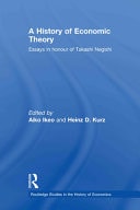 A History of Economic Theory: Essays in Honour of Takashi Negishi