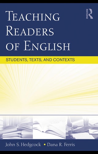 Teaching Readers of English: Students, Texts, and Contexts
