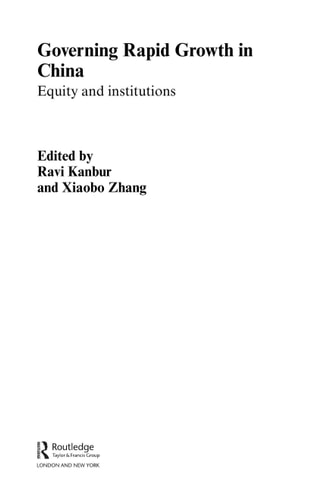 Governing Rapid Growth in China: Equity and Institutions