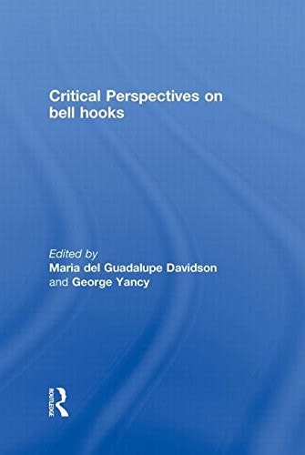 Critical Reflections on Bell Hooks