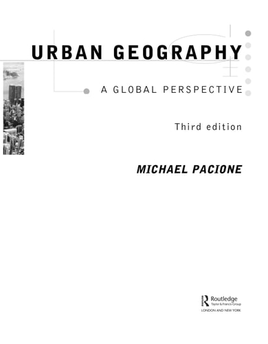 Urban Geography: A Global Perspective