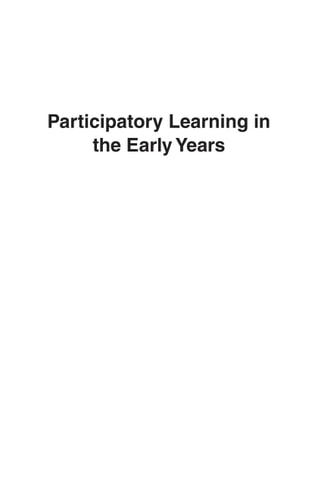Participatory Learning in the Early Years: Research and Pedagogy