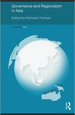 Governance and regionalism in Asia