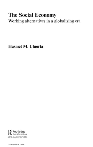 The Social Economy: Working Alternatives in a Global Era