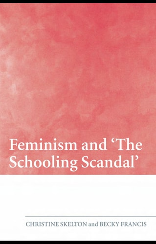 Feminism and the Schooling Scandal
