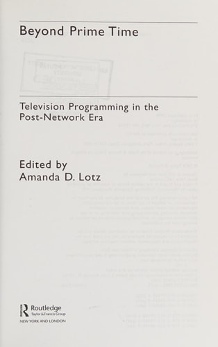 Beyond Prime Time: Television Programming in the Post-Network Era