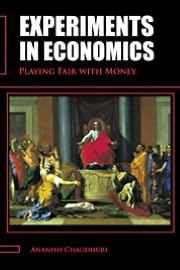 Experiments in Economics: Playing Fair with Money