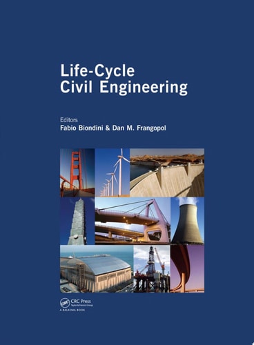 Life-Cycle Civil Engineering: Proceedings of the First International Symposium on Life-Cycle Civil Engineering