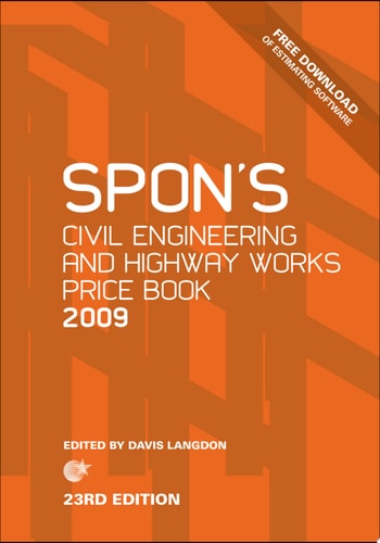 Spon's Civil Engineering and Highway Works Price Book 2009