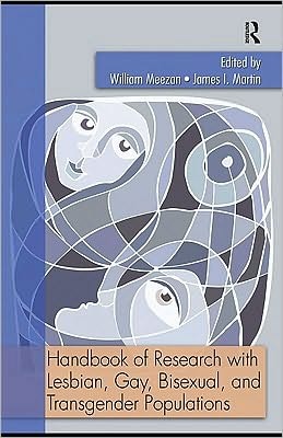 Handbook Of Research With Lesbian, Gay, Bisexual, And Transgender Populations