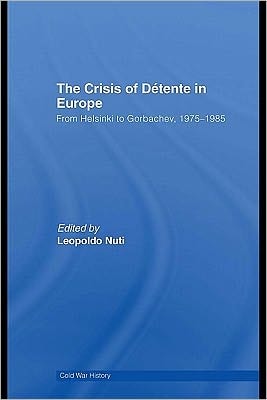 Reheating the Cold War: From Vietnam to Gorbachev, 1975-1985