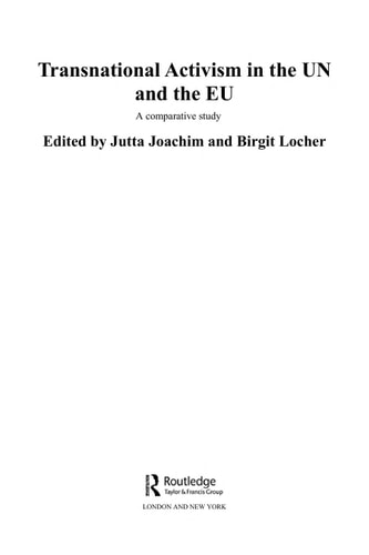 Transnational Activism in the UN and the EU: A Comparative Study