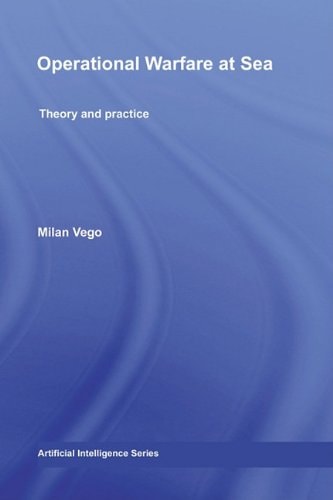 Operational Warfare at Sea: Theory and Practice