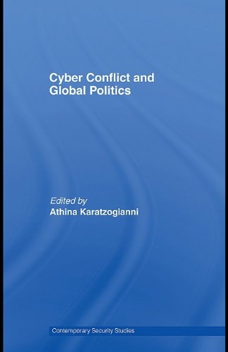 Cyber-Conflict and Global Politics