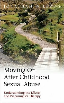 Moving on after Childhood Sexual Abuse: Understanding the Effects and Preparing for Therapy