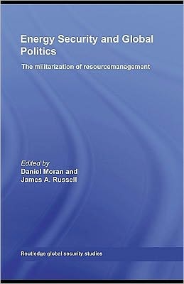 Energy Security and Global Politics