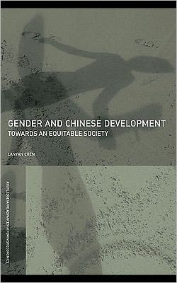 Gender and Chinese Development: Towards an Equitable Society