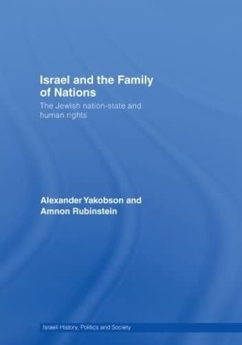Israel and the Family of Nations: The Jewish Nation-State and Human Rights