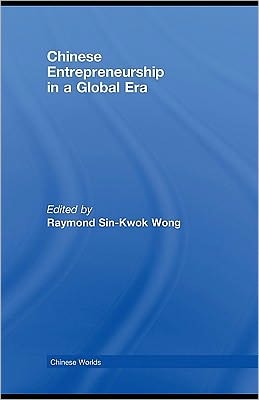 Chinese entrepreneurship in a global era