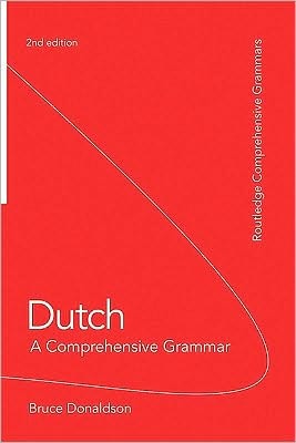 Dutch: A Comprehensive Grammar