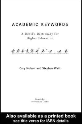 Academic Keywords: A Devil's Dictionary for Higher Education