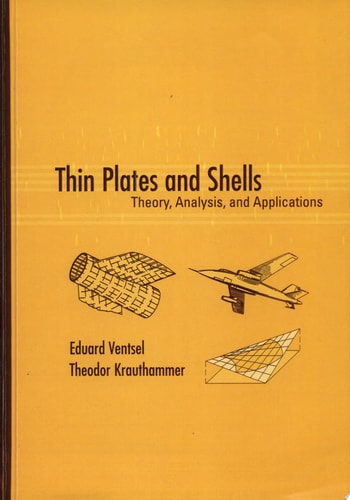 Thin Plates and Shells: Theory, Analysis, and Applications
