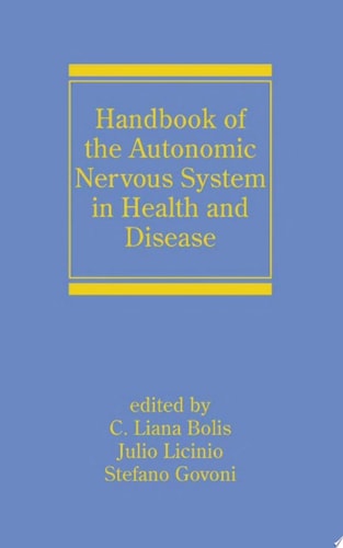 Handbook of the Autonomic Nervous System in Health and Disease