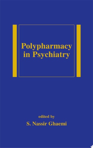Polypharmacy in Psychiatry