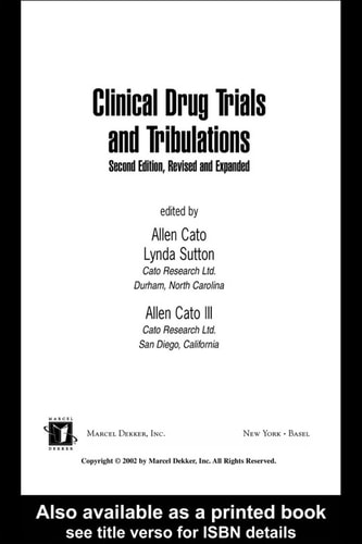 Clinical Drug Trials and Tribulations: Revised and Expanded