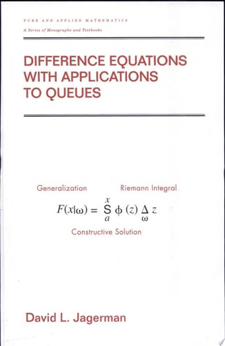 Difference Equations with Applications to Queues