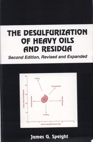 The Desulfurization of Heavy Oils and Residua