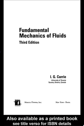 Fundamental Mechanics of Fluids, Third Edition