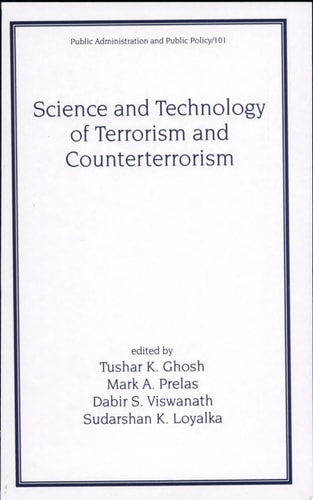 Science and Technology of Terrorism and Counterterrorism