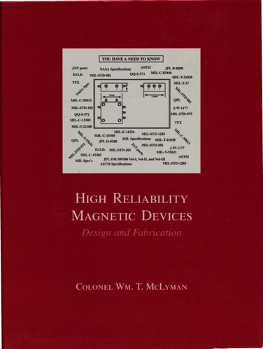High Reliability Magnetic Devices: Design and Fabrication
