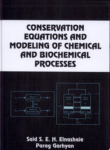 Conservation Equations and Modeling of Chemical and Biochemical Processes
