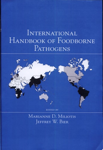 International Handbook of Foodborne Pathogens
