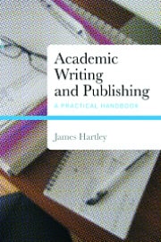 Academic Writing and Publishing: A practical handbook