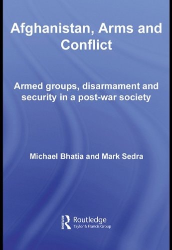 Afghanistan, Arms and Conflict: Post-9/11 Security and Insurgency