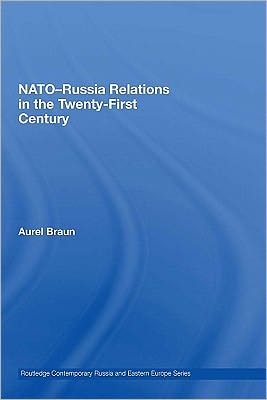NATO-Russia Relations in the Twenty-First Century