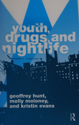 Youth, Drugs, and Night Life